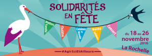 Solidarités en Fête - #AgirIciEtAilleurs - @ La Rochelle | Aquitaine-Limousin-Poitou-Charentes | France
