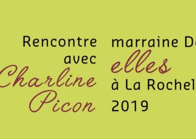Charline Picon, marraine Des Elles à La Rochelle 2019
